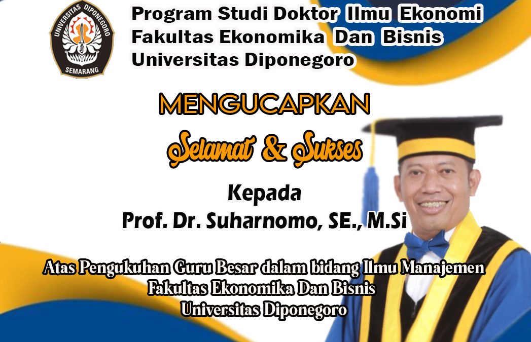Pengukuhan Guru Besar Prof. Dr. Suharnomo, SE., M.Si
