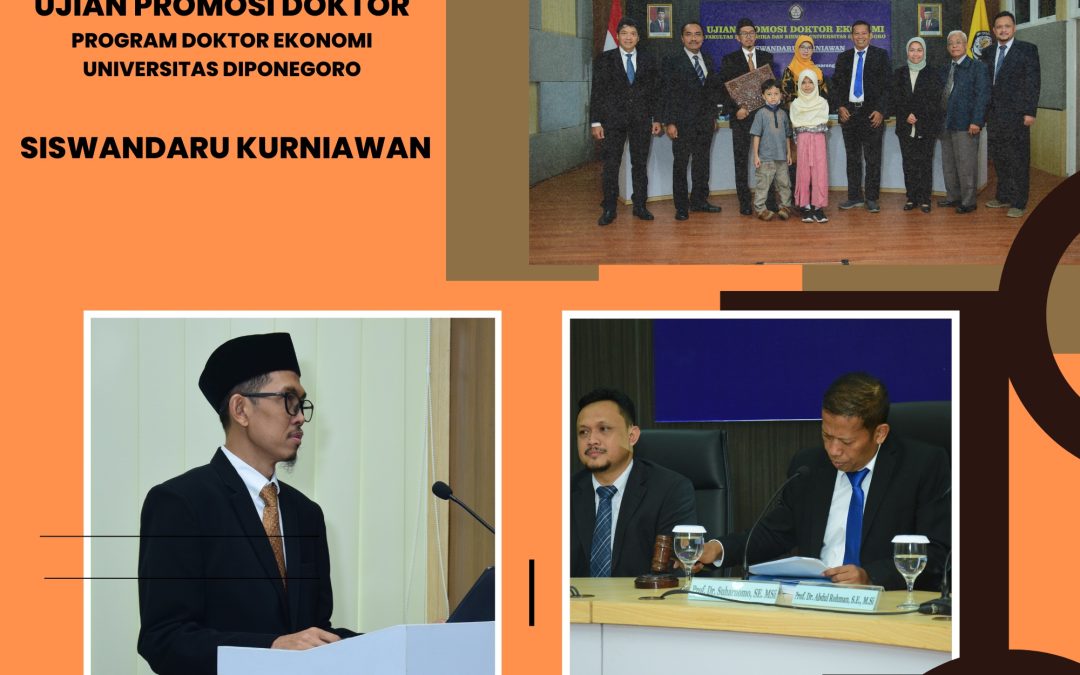 UJIAN PROMOSI DOKTOR: SISWANDARU KURNIAWAN